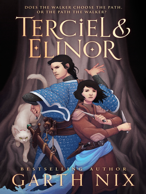 Title details for Terciel and Elinor by Garth Nix - Available